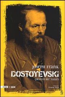 Dostoyevski :Çağının Bir Yazarı