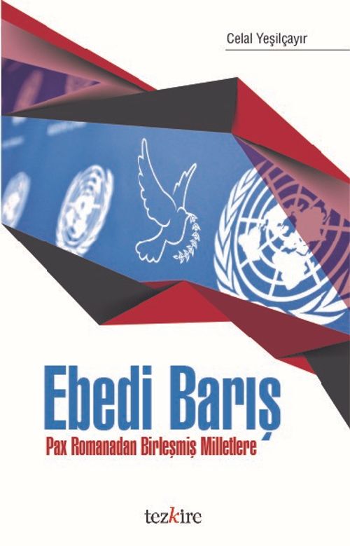Ebedi Barış & Pax Promanadan Birleşmiş Milletlere