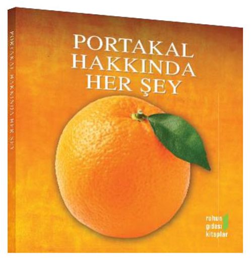 Portakal Hakkında Her Şey