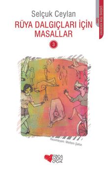 Rüya Dalgıçları İçin Masallar 3