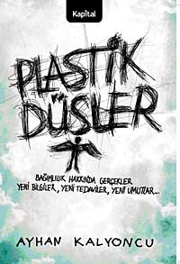 Plastik Düşler