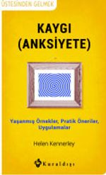 Kaygı (Anksiyete)