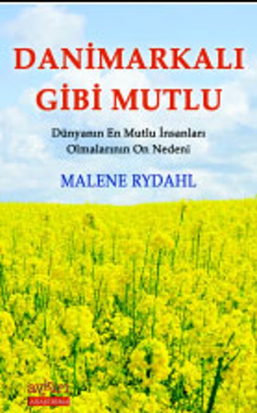 Danimarkalı Gibi Mutlu
