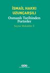 Osmanlı Tarihinden Portreler Se&ccedil;me Makaleler 1