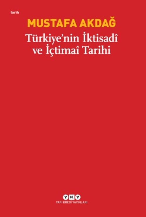 Türkiye'nin İktisadi ve İçtimai Tarihi