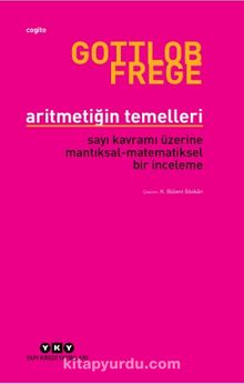 Aritmetiğin Temelleri - Gottlob Frege