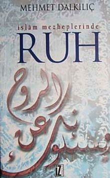 İslam Mezheplerinde Ruh