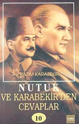 Nutuk ve Kazım Karabekir'den Cevaplar-10