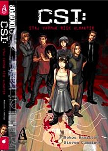 CSI: Staj Yapmak Risk Almaktır