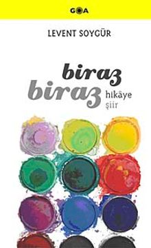 Biraz Hikaye Biraz Şiir