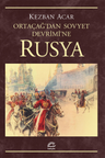 Rusya &amp; Ortaçağ'dan Sovyet Devrimi'ne