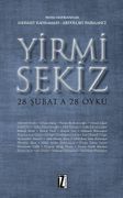 Yirmi Sekiz & 28 Şubata 28 Öykü