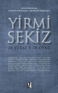 Yirmi Sekiz & 28 Şubata 28 Öykü
