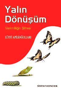 Yalın Dönüşüm & Verimliliğin Şifresi