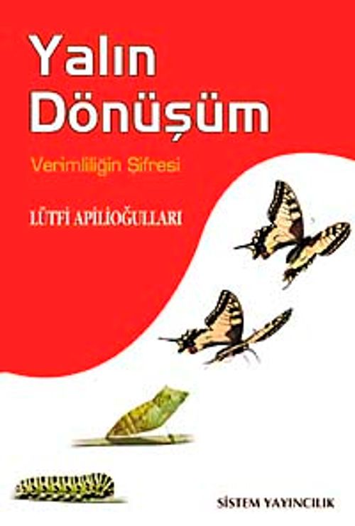 Yalın Dönüşüm & Verimliliğin Şifresi