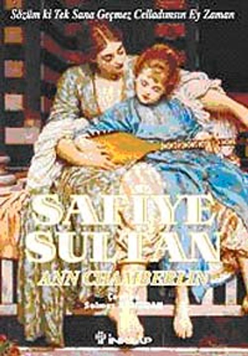 Safiye Sultan-3 Sözüm ki Tek Sana Geçmez Celladımsın Ey Zaman (Cep Boy)