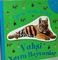 Dokun ve Hisset Vahşi Yavru Hayvanlar & İlginç Tüylü Kürklü