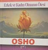 Erkek ve Kadın Olmanın Ötesi cep boy