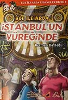 Ece ile Arda İstanbul'un Yüreğinde