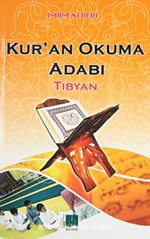Kur'an Okuma Adabı / Tibyan - İmam Nevevi