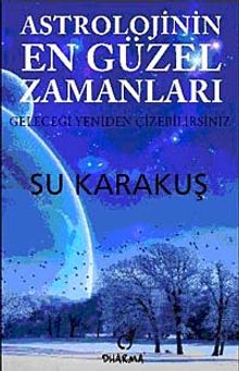 Astrolojinin En Güzel Zamanları