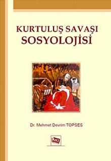Kurtuluş Savaşı Sosyolojisi