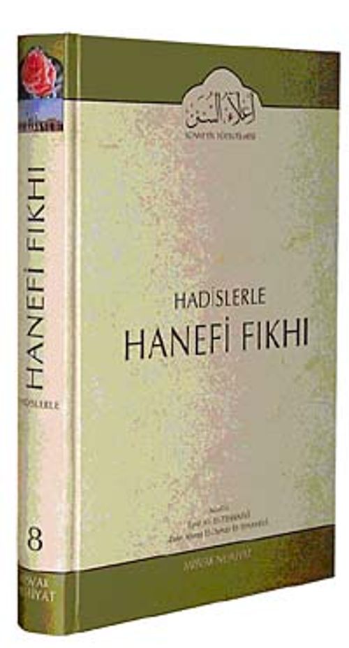 Cilt: 8 Hadislerle Hanefi Fıkhı