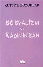 Sosyalizm ve Kadın İnsan