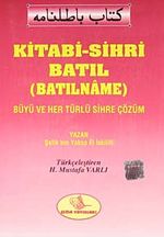 Kitabi-Sihri Batıl (Batılname)