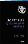 Sofistlerin &Ccedil;&uuml;r&uuml;tmeleri &Uuml;zerine