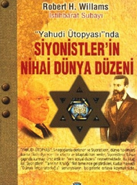 Siyonistlerin Nihai Dünya Düzeni