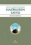 Rivayet Tekniği A&ccedil;ısından Hadislerin Sayısı