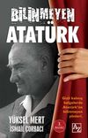 Bilinmeyen Atat&uuml;rk