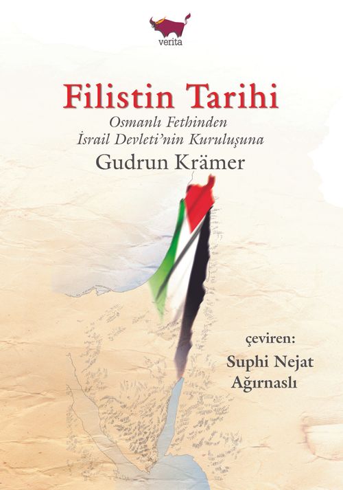 Filistin Tarihi & Osmanlı Fethinden İsrail Devleti'nin Kuruluşuna