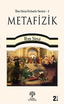 Metafizik / İbn Sina Felsefe Serisi -1