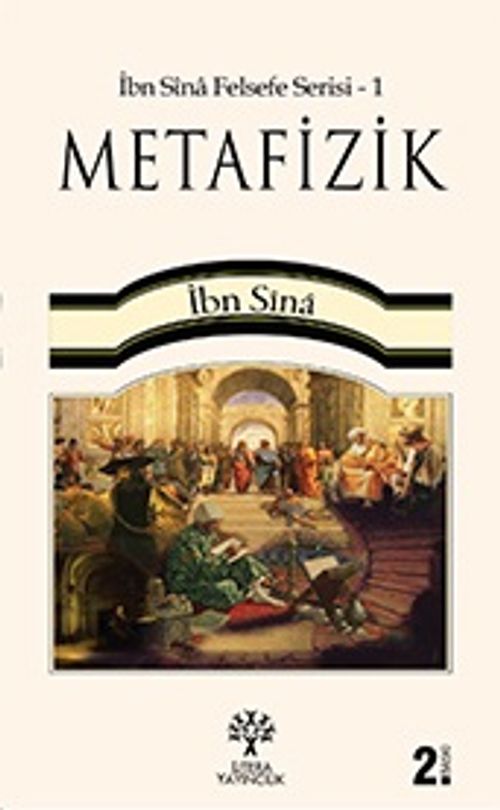 Metafizik / İbn Sina Felsefe Serisi -1 ( Küçük Boy )