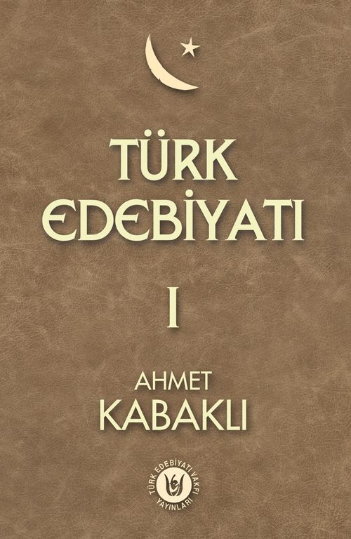 Türk Edebiyatı 1. Cilt