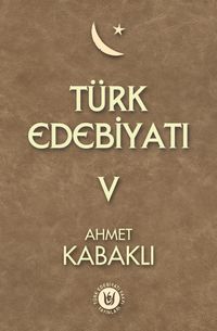 Türk Edebiyatı 5. Cilt