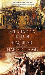 Selahaddin Eyyubi ve Haçlılar / Haçlı Seferleri 2