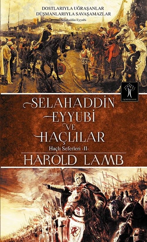 Selahaddin Eyyubi ve Haçlılar / Haçlı Seferleri 2
