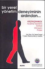 Bir Yerel Yönetim Deneyiminin Ardından