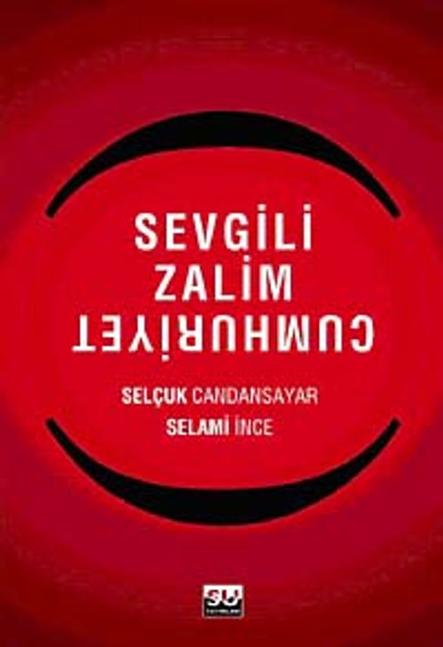 Sevgili Zalim Cumhuriyet