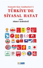 Osmanlı'dan Cumhuriyet'e Türkiye'de Siyasal Hayat
