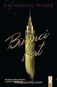 Bininci Kat - Katharine  McGee