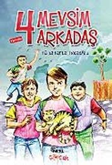 4 Mevsim Arkadaş