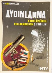 Aydınlanma & Aklını Özgürce Kullanmak İçin Çizgibilim