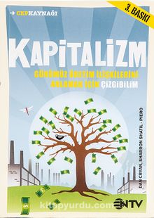 Kapitalizm & Günümüz Üretim İlişkilerini Anlamak İçin Çizgibilim