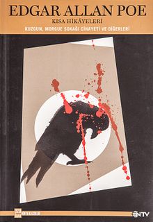 Edgar Allan Poe Kısa Hikayeleri & Kuzgun-Morgue Sokağı Cinayeti ve Diğerleri