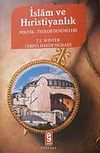 İslam ve Hıristiyanlık Politik-Teoloji Denemeleri