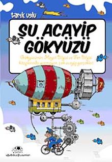Şu Acayip Gökyüzü